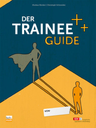 Livro Der Trainee-Guide Markus Röcker