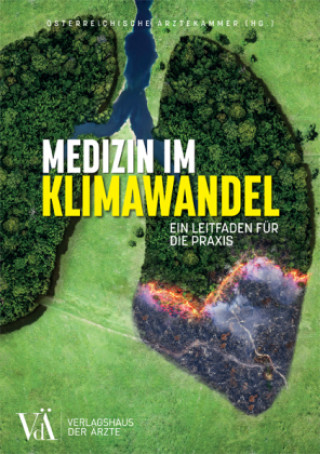 Knjiga Medizin im Klimawandel Österreichische Ärztekammer
