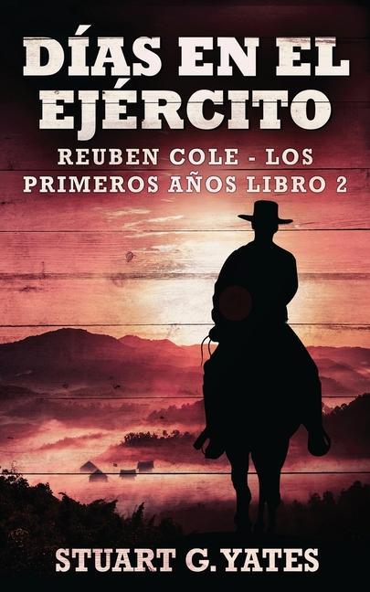 Kniha Dias En El Ejercito José Gregorio Vásquez Salazar
