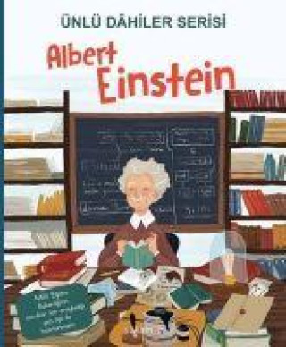 Knjiga Albert Einstein - Ünlü Dahiler Serisi 