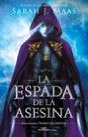 Könyv La Espada de la Asesina. Relatos de Trono de Cristal / The Assassin's Blade: The Throne of Glass Novellas 