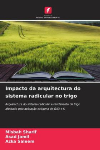 Carte Impacto da arquitectura do sistema radicular no trigo Asad Jamil