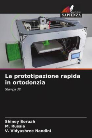 Kniha La prototipazione rapida in ortodonzia M. Russia