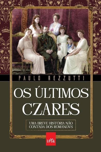 Book Os ultimos czares 