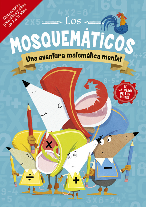 Книга Los mosquemáticos - Una aventura matemática mental John Bigwood