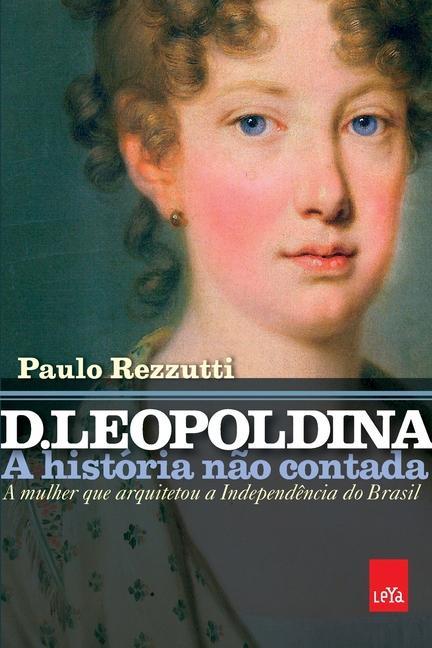 Kniha D. Leopoldina Paulo Rezzutti