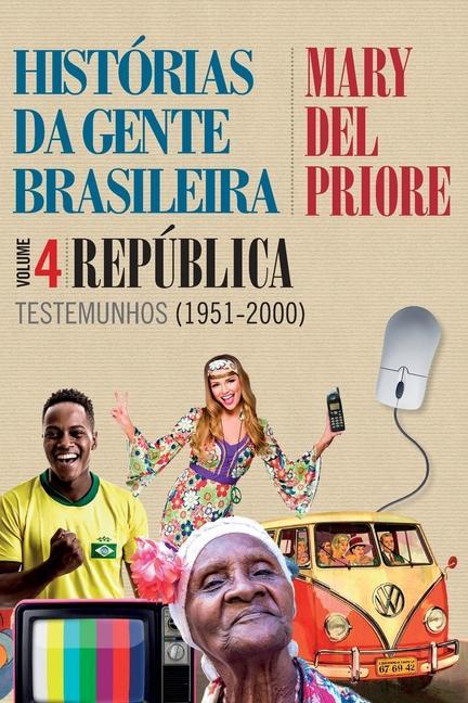 Kniha Historias da gente brasileira - Republica 
