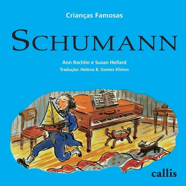 Knjiga SCHUMANN Ann Rachlin