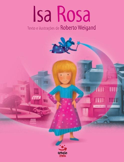 Kniha Isa Rosa Roberto Weigand