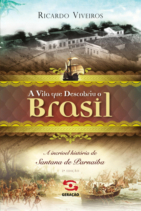 Kniha Vila que descobriu o Brasil 