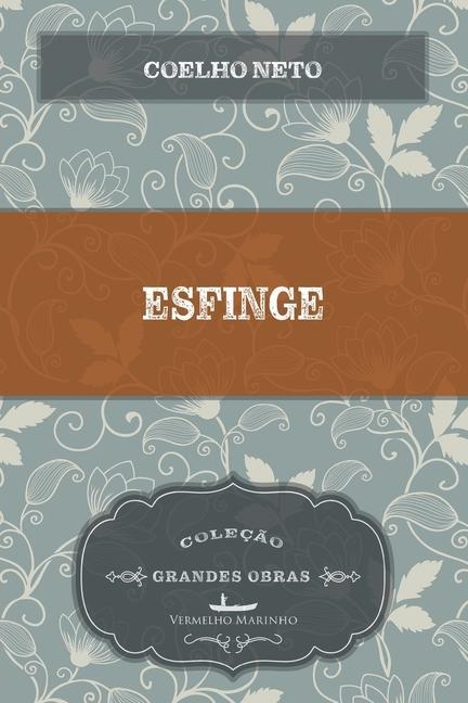 Knjiga Esfinge Coelho Neto