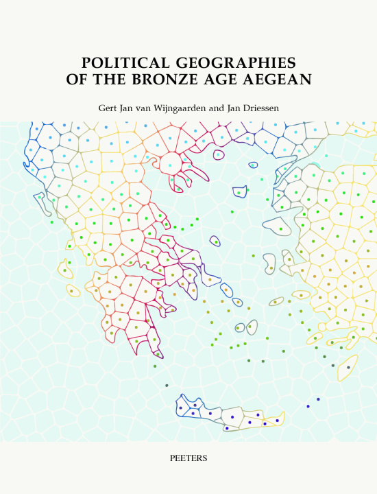 Kniha Political Geographies of the Bronze Age Aegean 