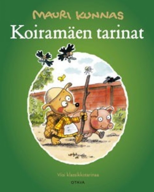 Kniha Koiramäen tarinat. Viisi klassikkotarinaa Tarja Kunnas