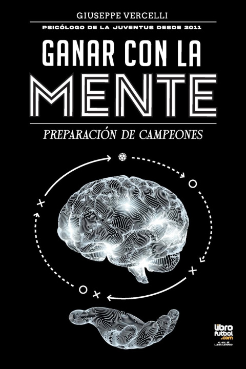Knjiga Ganar con la mente Librofutbol. Com