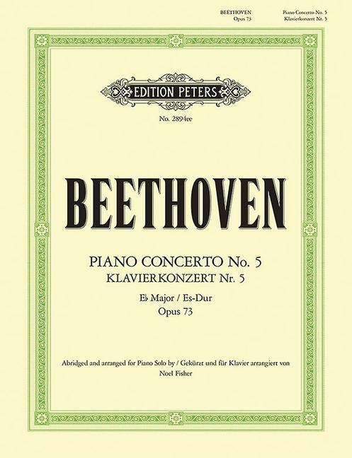 Книга Piano Concerto No. 5 in E Flat Op. 73 (Arranged for Piano Solo): Simplified and Abridged Noel Fisher