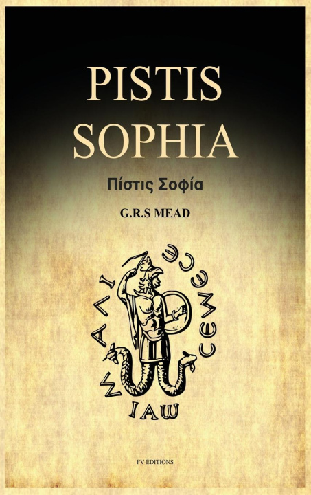 Kniha Pistis Sophia: A Gnostic Gospel (Easy to Read Layout) 