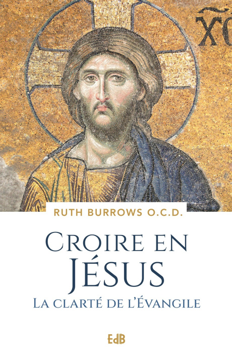 Kniha Croire en Jésus BURROWS