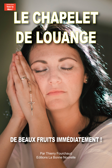 Boek Le chapelet de louange Fourchaud
