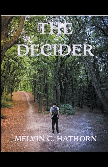 Knjiga Decider Melvin C. Hathorn