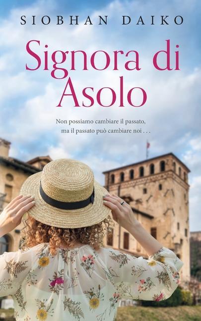 Buch Signora di Asolo Siobhan Daiko
