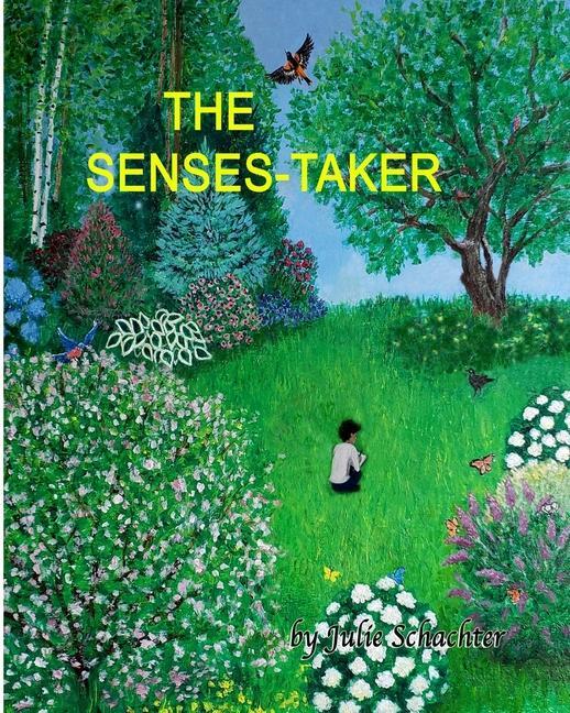 Knjiga Senses-Taker Julie Schachter