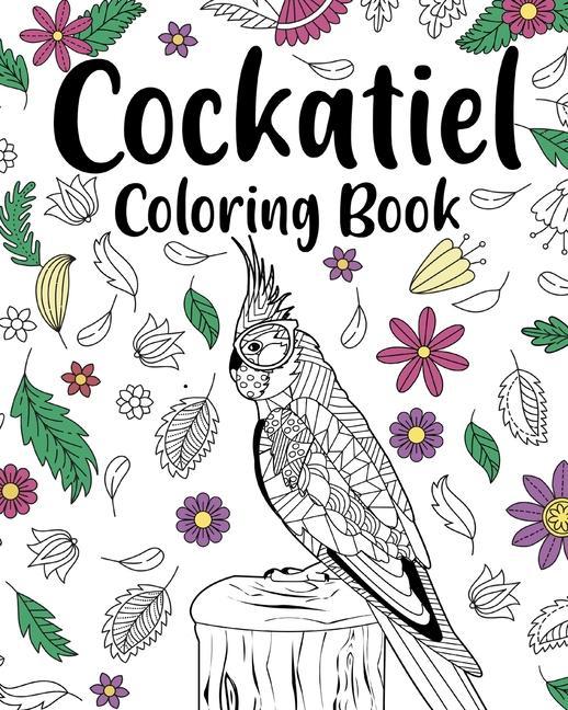 Könyv Cockatiel Coloring Book 