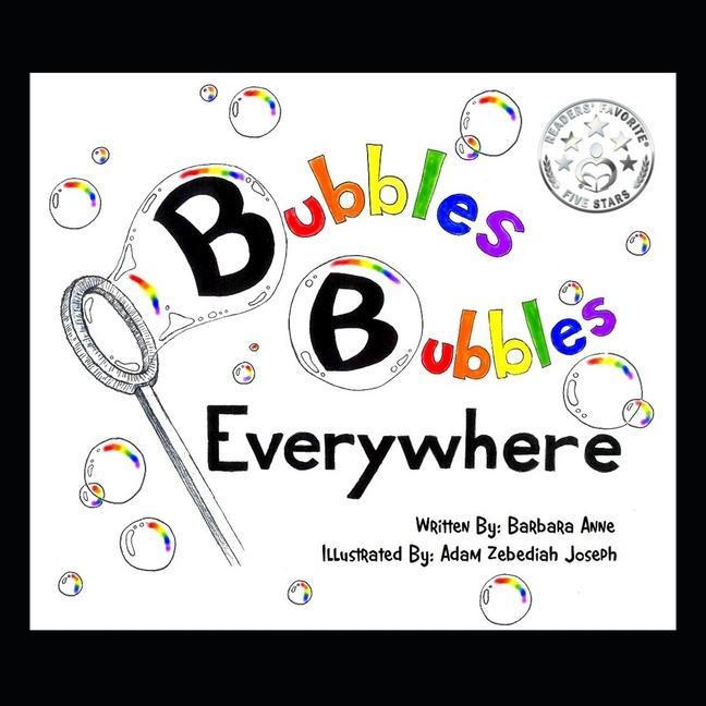 Knjiga Bubbles Bubbles Everywhere Adam Zebediah Joseph