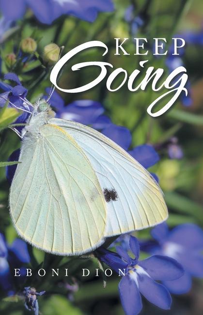 Knjiga Keep Going Eboni Dion