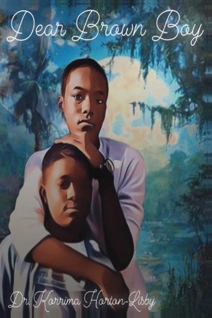 Knjiga Dear Brown Boy Korrima Horton