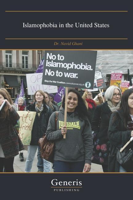 Knjiga Islamophobia in the United States Dr. Navid Ghani