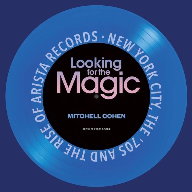 Kniha Looking for the Magic Mitchell Cohen