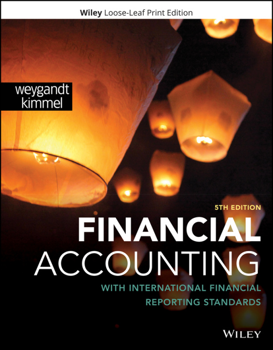 Kniha Financial Accounting with International Financial Reporting Standards, 5th Edition 