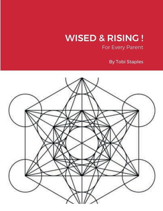Knjiga Wised & Rising ! Tobi Staples