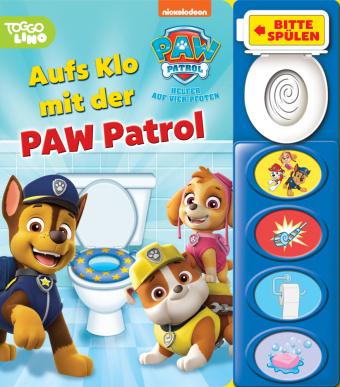 Książka PAW Patrol - Aufs Klo mit der PAW Patrol - Mein Klo-Soundbuch - Pappbilderbuch mit Klospülung und 8 Geräuschen Phoenix International Publications Germany GmbH