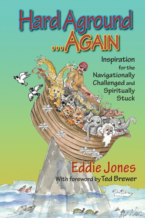 Kniha Hard Aground . . . Again Eddie Jones