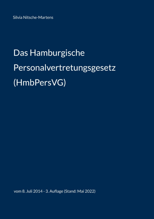 Kniha Hamburgische Personalvertretungsgesetz (HmbPersVG) 