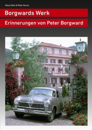 Kniha Borgwards Werk Peter Kurze