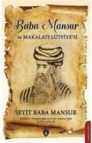 Knjiga Baba Mansur ve Makalati Lütfiyesi 