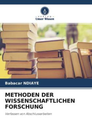 Boek METHODEN DER WISSENSCHAFTLICHEN FORSCHUNG Babacar NDIAYE