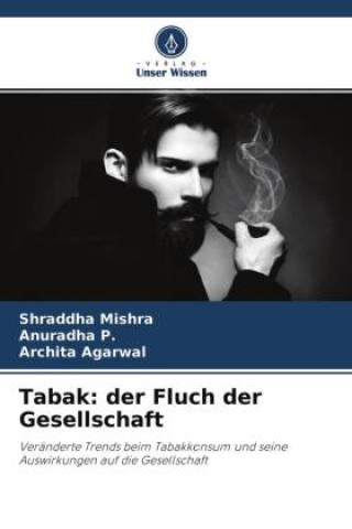 Knjiga Tabak: der Fluch der Gesellschaft Anuradha P.