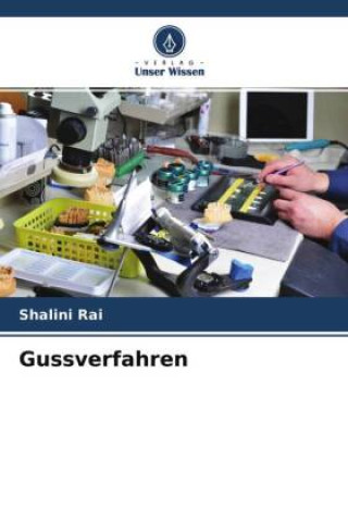 Kniha Gussverfahren Shalya Raj