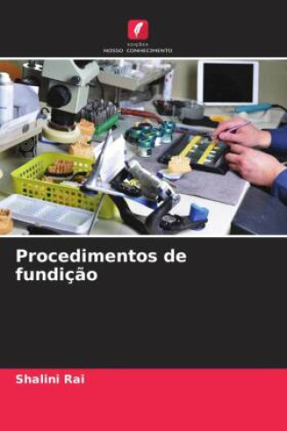 Buch Procedimentos de fundiç?o Shalya Raj
