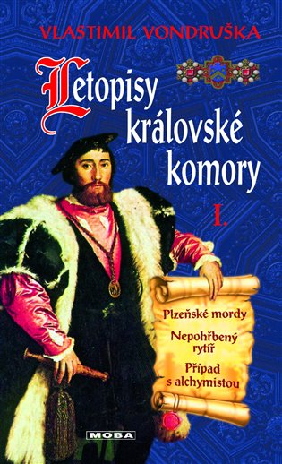 Kniha Letopisy královské komory I Vlastimil Vondruška