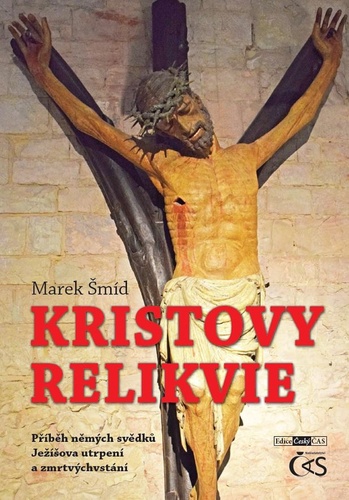 Könyv Kristovy relikvie Marek Šmíd