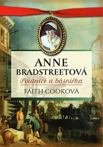 Kniha Anne Bradstreetová Faith Cooková