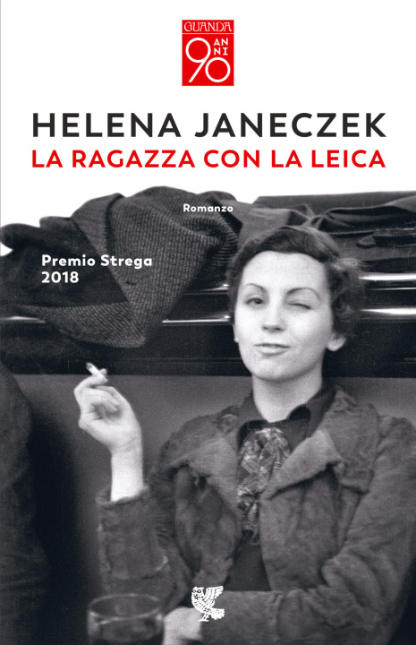 Kniha ragazza con la Leica Helena Janeczek