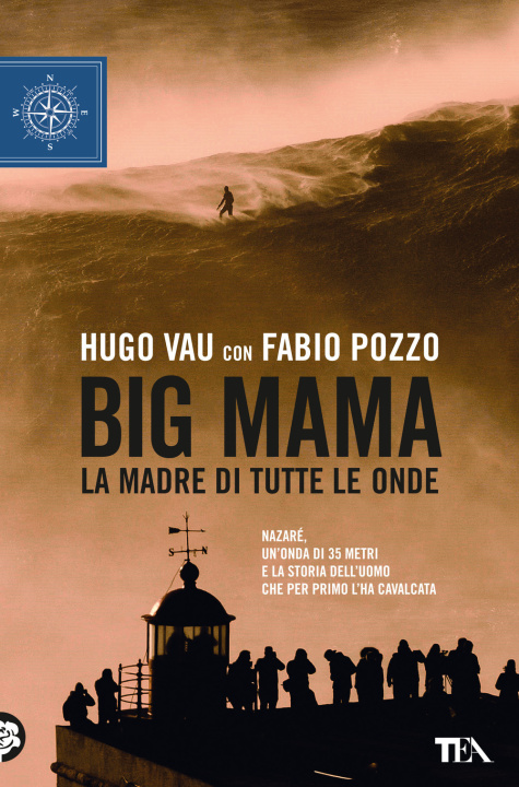 Книга Big Mama. La madre di tutte le onde Hugo Vau