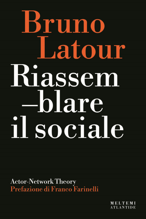 Buch Riassemblare il sociale. Actor-Network theory Bruno Latour