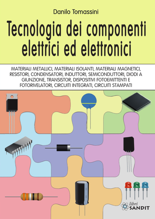 Kniha Tecnologia dei componenti elettrici ed elettronici Danilo Tomassini