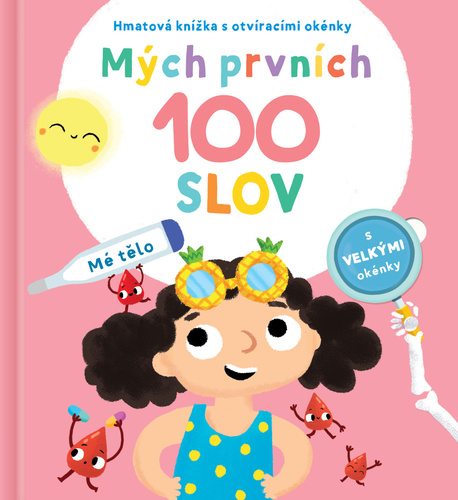 Buch Mých prvních 100 slov Mé tělo 